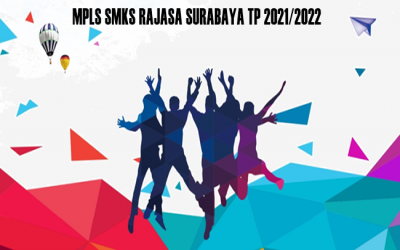 Jadwal Kegiatan Masa Pengenalan Lingkungan Sekolah (MPLS) 2021-2022