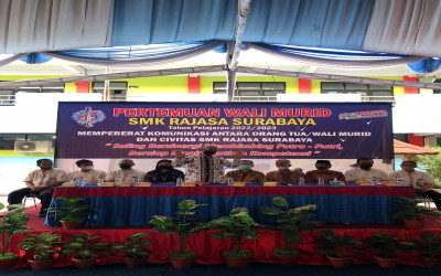 Pertemuan Orang Tua (Wali Murid) SMKS RAJASA SURABAYA TP 2022-2023